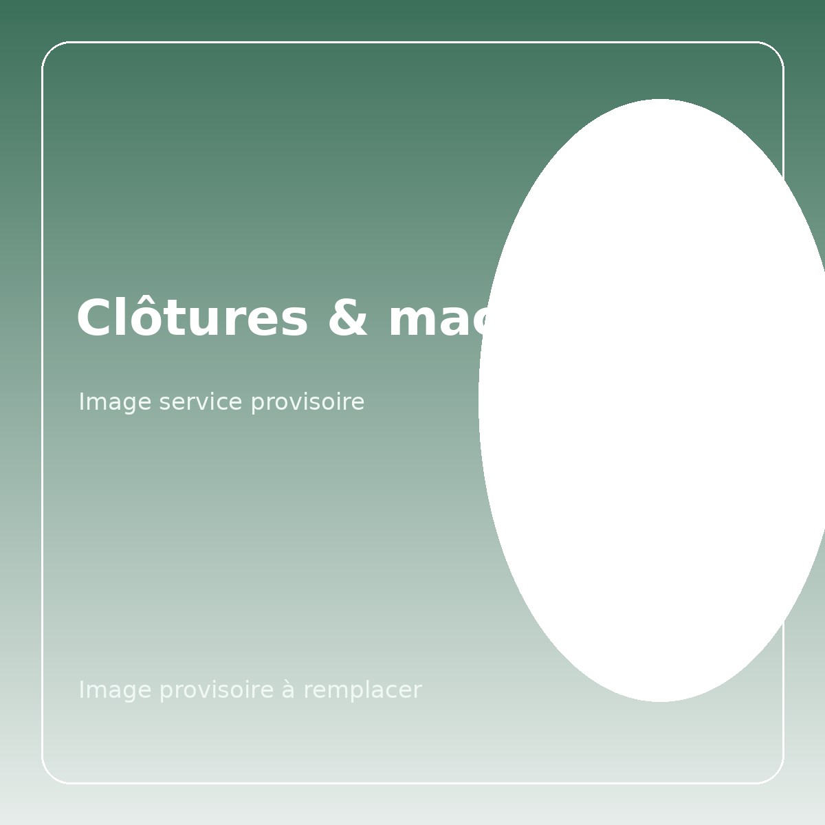 Clôtures et maçonnerie